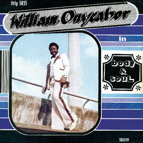 William Onyeabor - Body and Soul album cover.