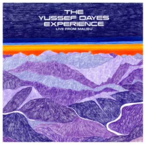 Yussef Dayes - The Yussef Dayes Experience: Live From Malibu album cover.