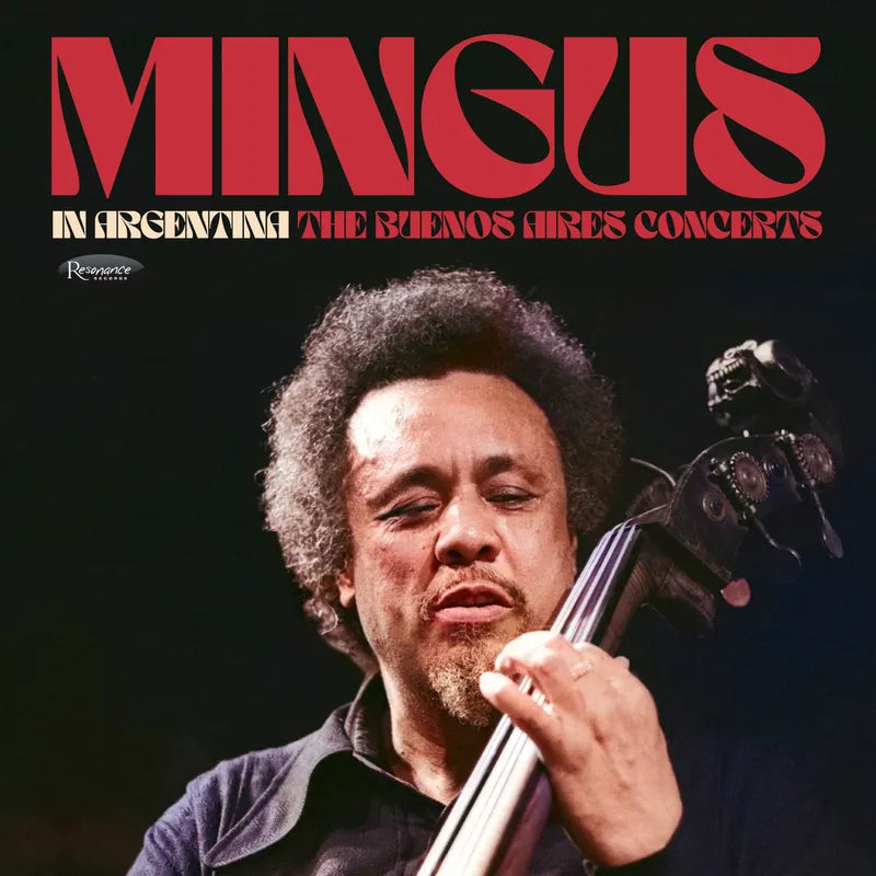 Charles Mingus - In Argentina: The Buenos Aires Concerts album cover