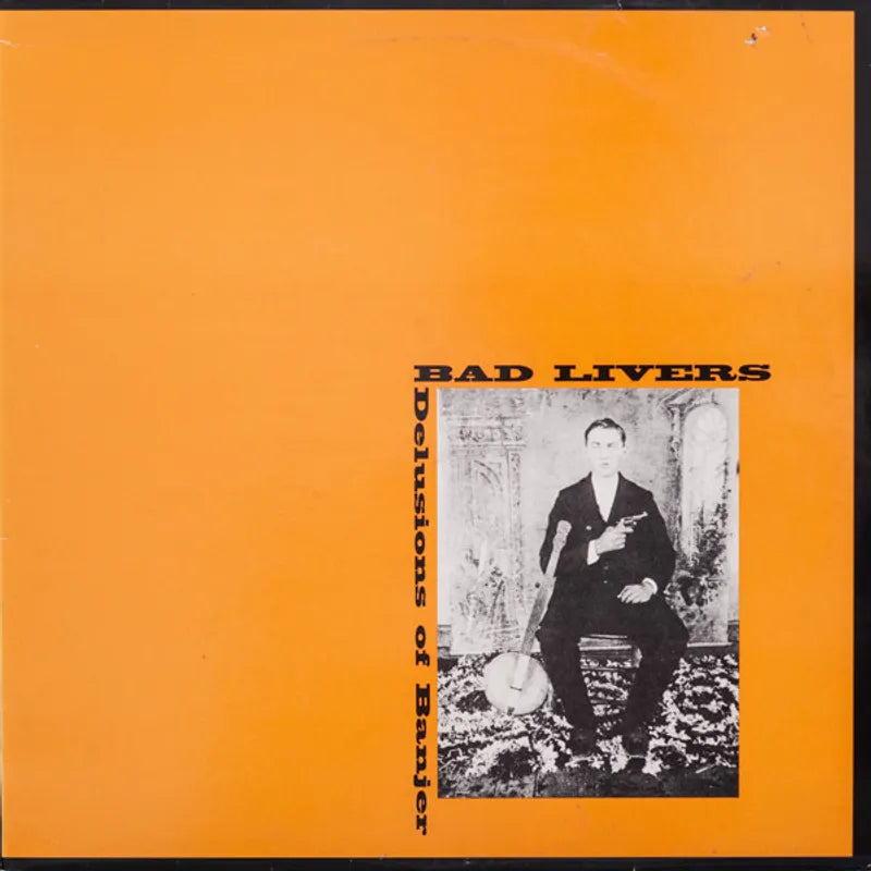 Bad Livers - Delusions of Banjer album cover