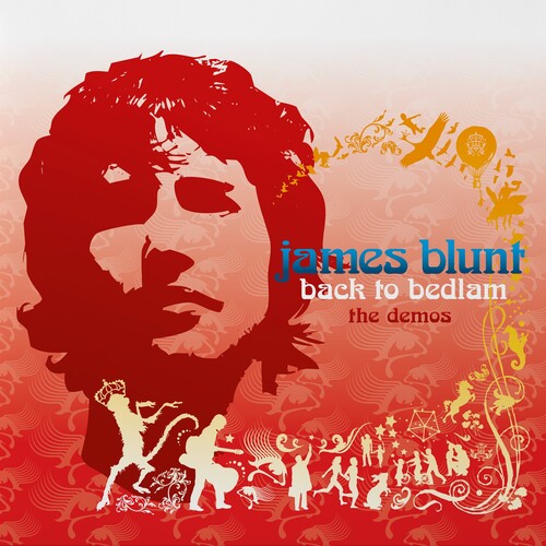 James Blunt- Back To Bedlam: The Demos album cover