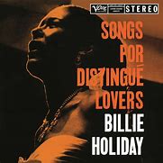 Billie Holiday - Songs For Distingue Lovers album cover