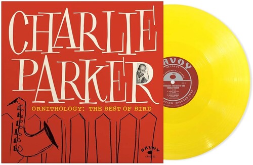 Charlie Parker - Ornithology: The Best of Bird album cover and yellow vinyl.