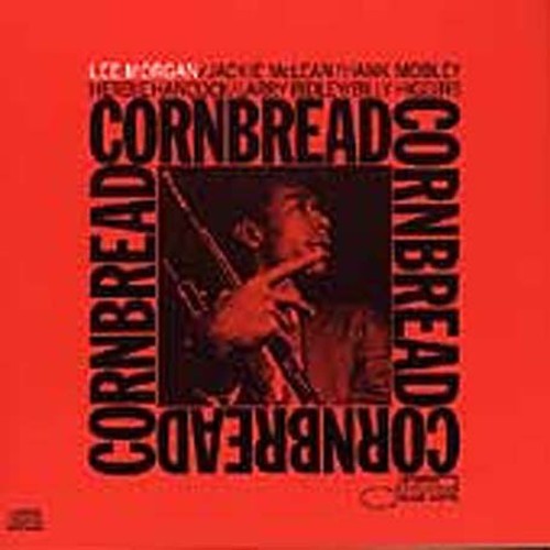 Lee Morgan - Cornbread album cover