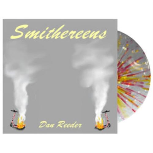 Dan Reeder - Smithereens album cover and splatter vinyl.