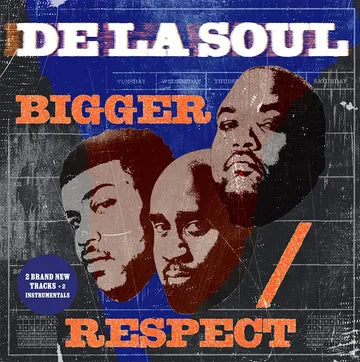 De La Soul - Bigger / Respect single cover