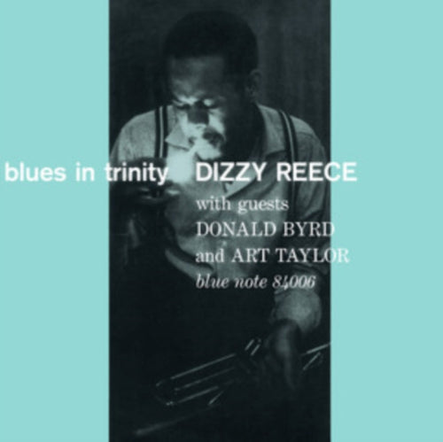 Dizzy Reece - Blues In Trinity album cover.
