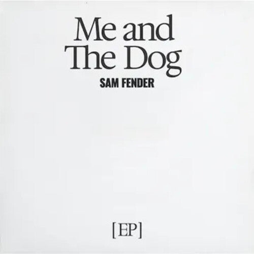 Sam Fender - Me and The Dog EP cover
