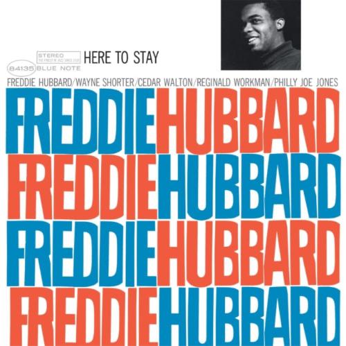 Freddie Hubbard - Here to Stay album cover.