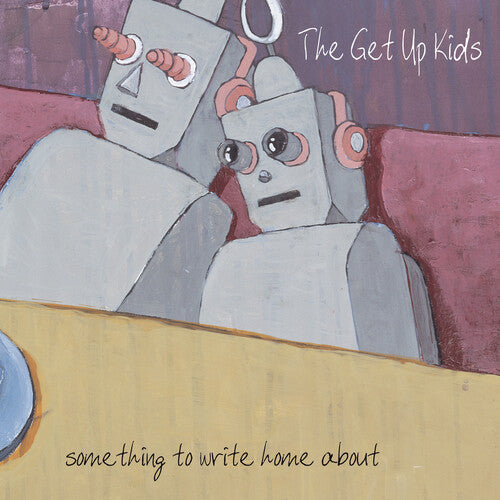 The Get Up Kids - Something to Write Home About album cover.