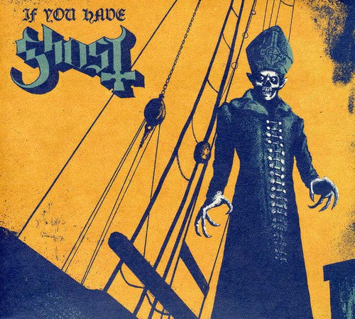 ghost if you have ghost album cover