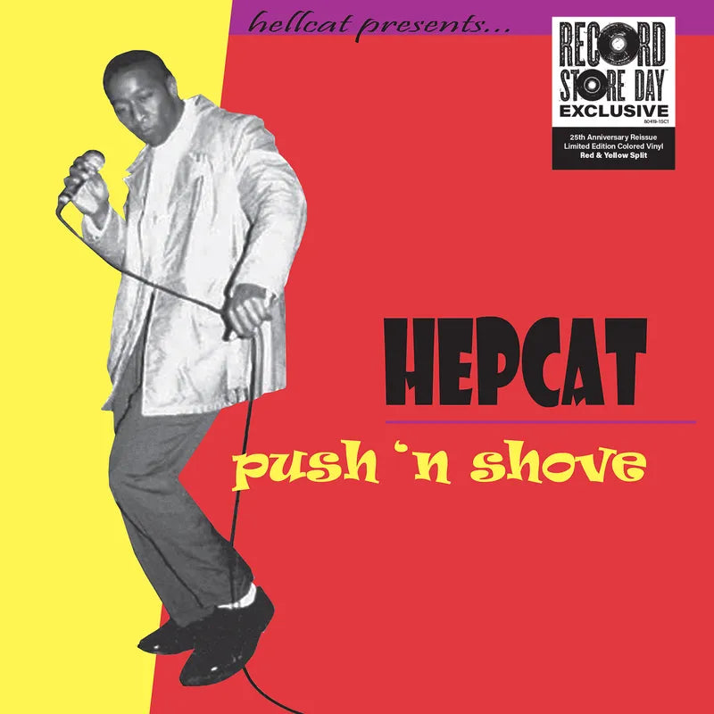 Hepcat - Push 'N Shove (25th Anniversary) album cover