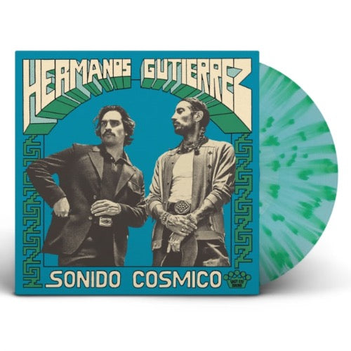 Hermanos Gutierrez - Sonido Cosmico album cover and blue / green vinyl.