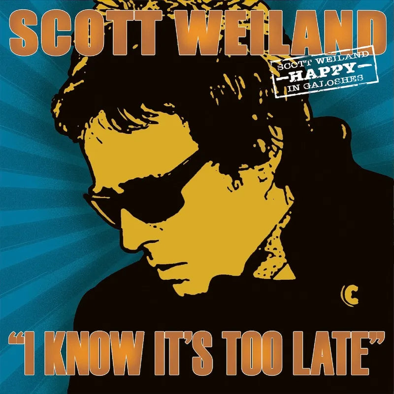Scott Weiland - I Know It's Too Late album cover
