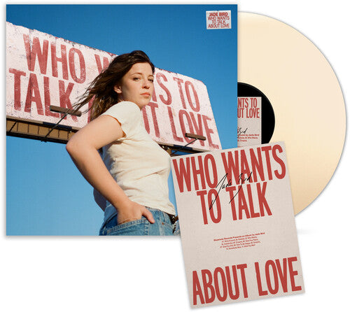 Jade Bird - Who Wants To Talk About Love album cover and cream vinyl.