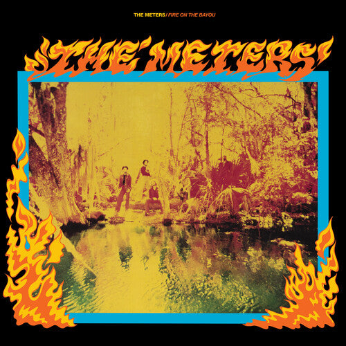 The Meters - Fire On The Bayou album cover.