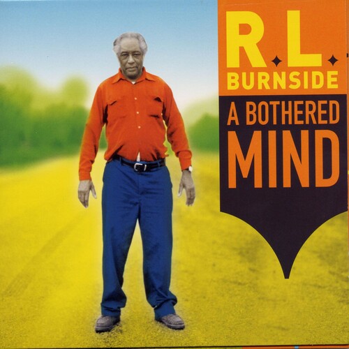 R.L. Burnside - A Bothered Mind album cover