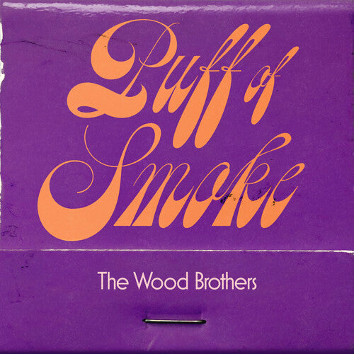 The Wood Brothers - Puff of Smoke album cover