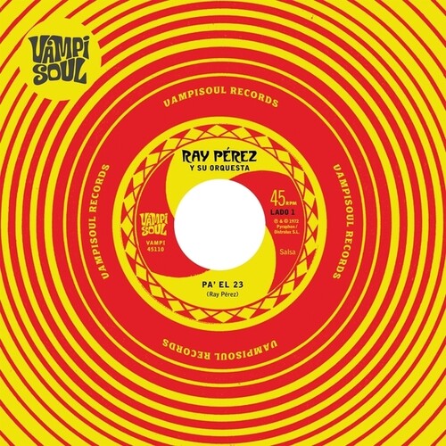 Pa’ El 23 / Muchacho Barrigon (7” Vinyl)