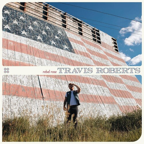 Travis Roberts - Rebel Rose album cover