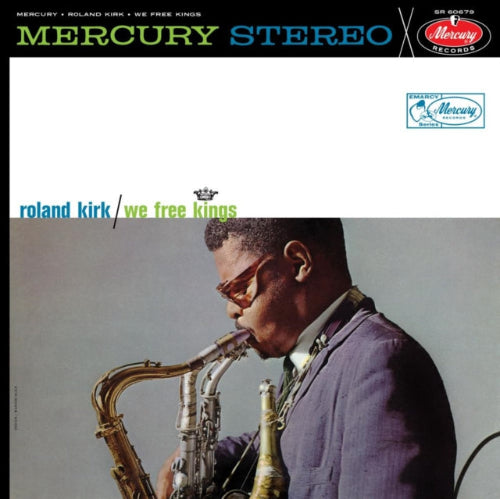 Roland Kirk - We Free Kings album cover.
