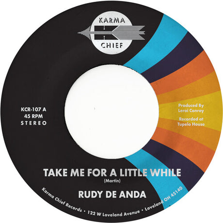 Rudy De Anda - Take Me For A Little While / 83 7" label.