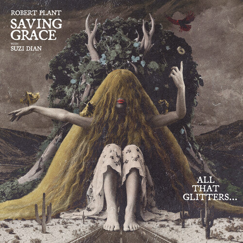 Robert Plant - Saving Grace: All That Glitters… with Suzi Dian