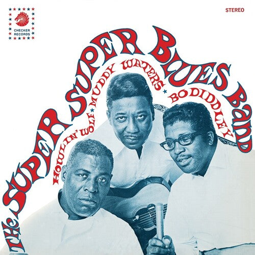 Howlin' Wolf Muddy Waters and Bo Diddley the super super blues band album cover
