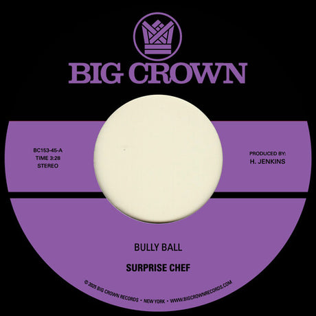 Surprise Chef - Bully Ball / Consulate Case 7" single label.