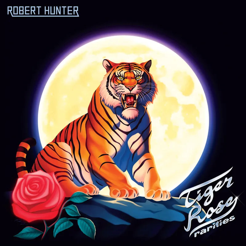 Robert Hunter - Tiger Rose rarities album cover