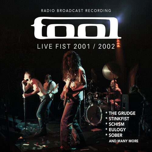 Tool - Live Fist 2001 / 2002