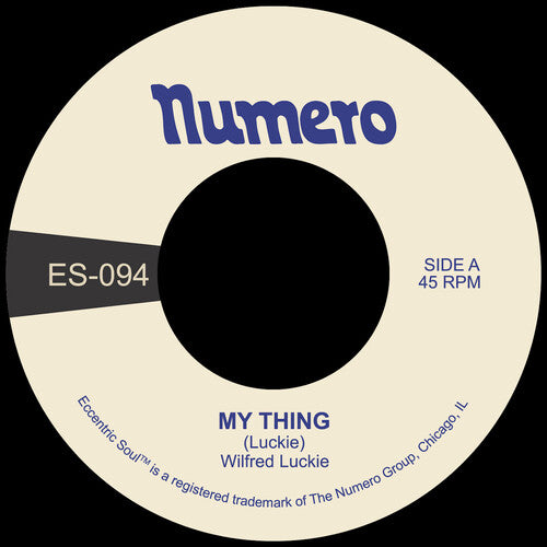Wilfred Luckie - My Thing / Wait For Me 7" single label.
