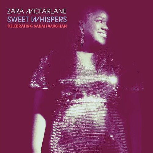 Zara McFarlane - Sweet Whispers: Celebrating Sarah Vaughan album cover.