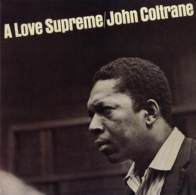 John Coltrane - A Love Supreme album cover