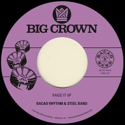 Bacao Rhythm & Steel Band - Raise It up 7 inch single record label
