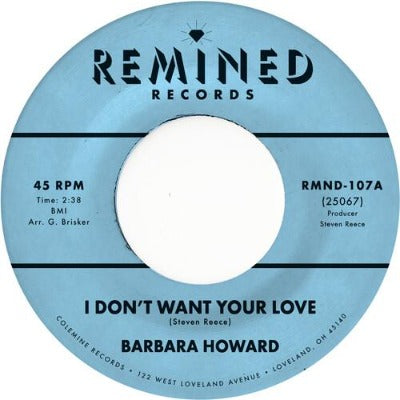 Barbara Howard - I Don't Want Your Love 7 inch single record label