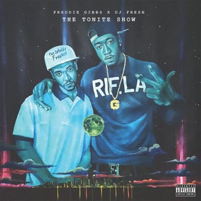 Freddie Gibbs & DJ Fresh - The Tonight Show album cover