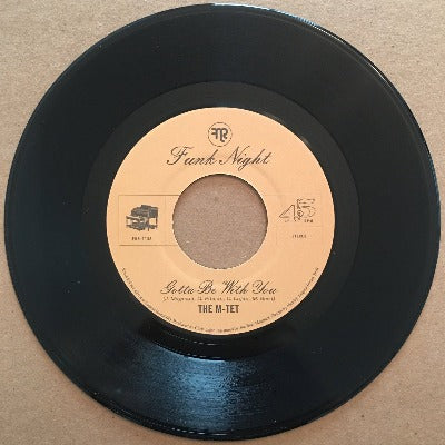 The M-Tet - Gotta Be With You 7 inch black vinyl with pale yellow label