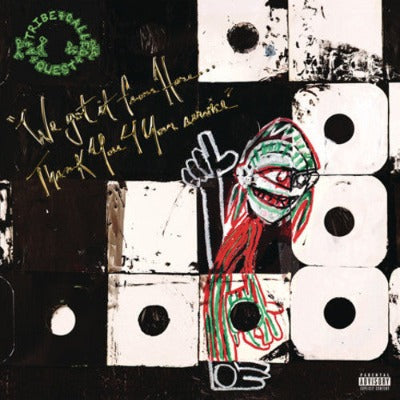 Tribe Called Quest- We Got It From Here: Thank You 4 Your Service