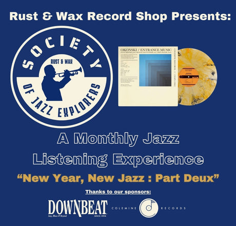 Blue Backdrop with White Text. Society of Jazz Explorers Logo next to Okonski Entrance Music album cover (beige with blue shaded square insert and gold record). New Year New Jazz Part Deux.