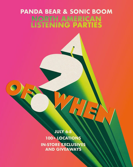 Graphic for Panda Bear & Sonic Boom A Question of When Listening Party