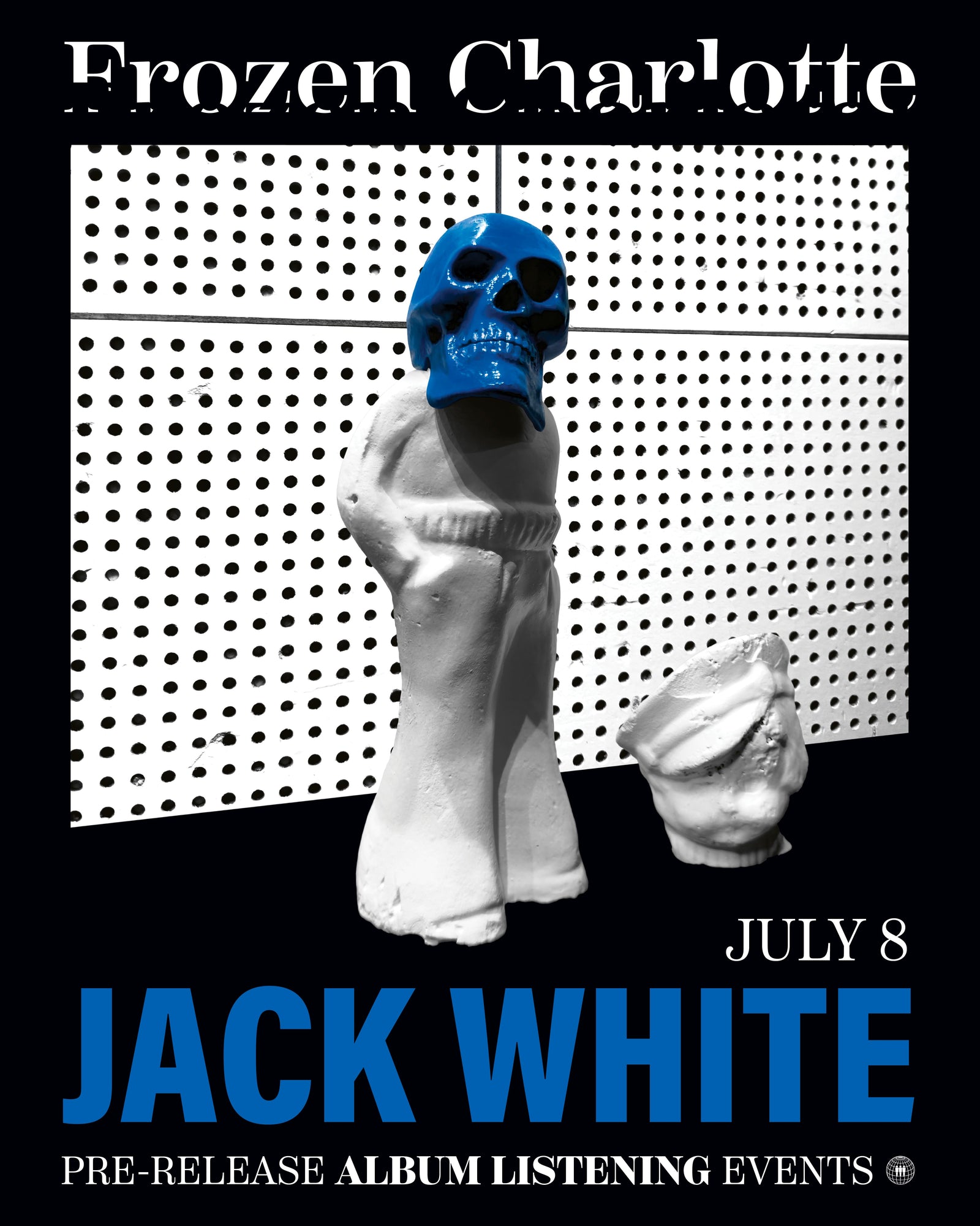 Graphic for Jack White Frozen Charlotte Pre-Release Album Listening Event on July 8 with skeleton in front of white wall