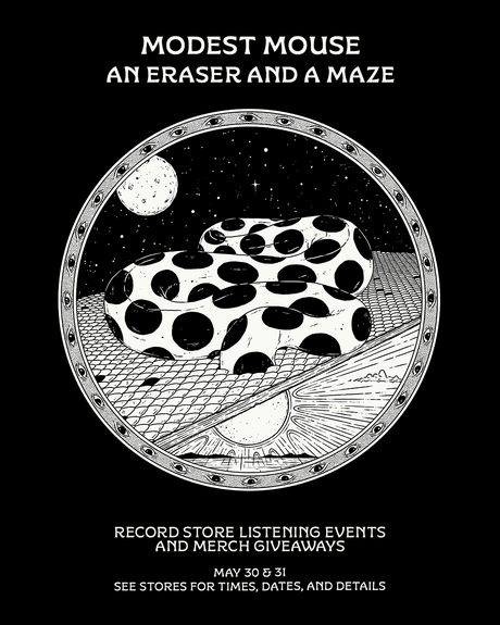 Graphic for Modest Mouse 'An Eraser And A Maze' Early Listening Party at Rust & Wax Record Shop