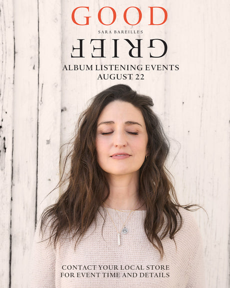 Image of Sara Bareilles  in a white top against a backdrop of wooden boards painted white with text reading 'Good Grief album listening events August 22"