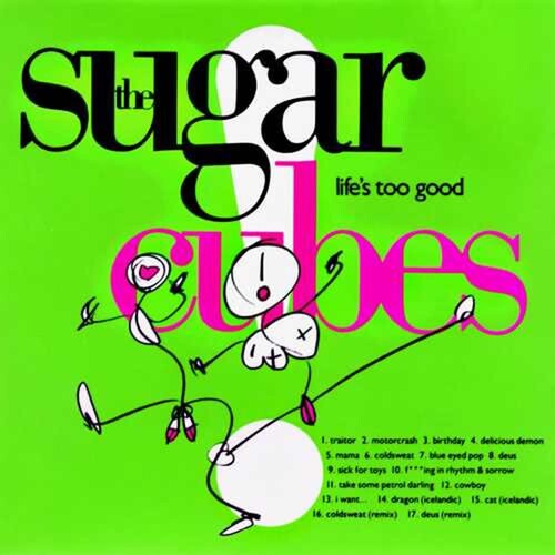 the sugar cubes life's too good album cover