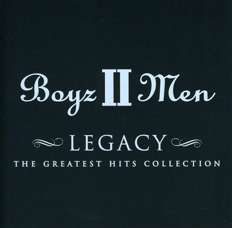 Boyz II Men - Legacy album cover. 