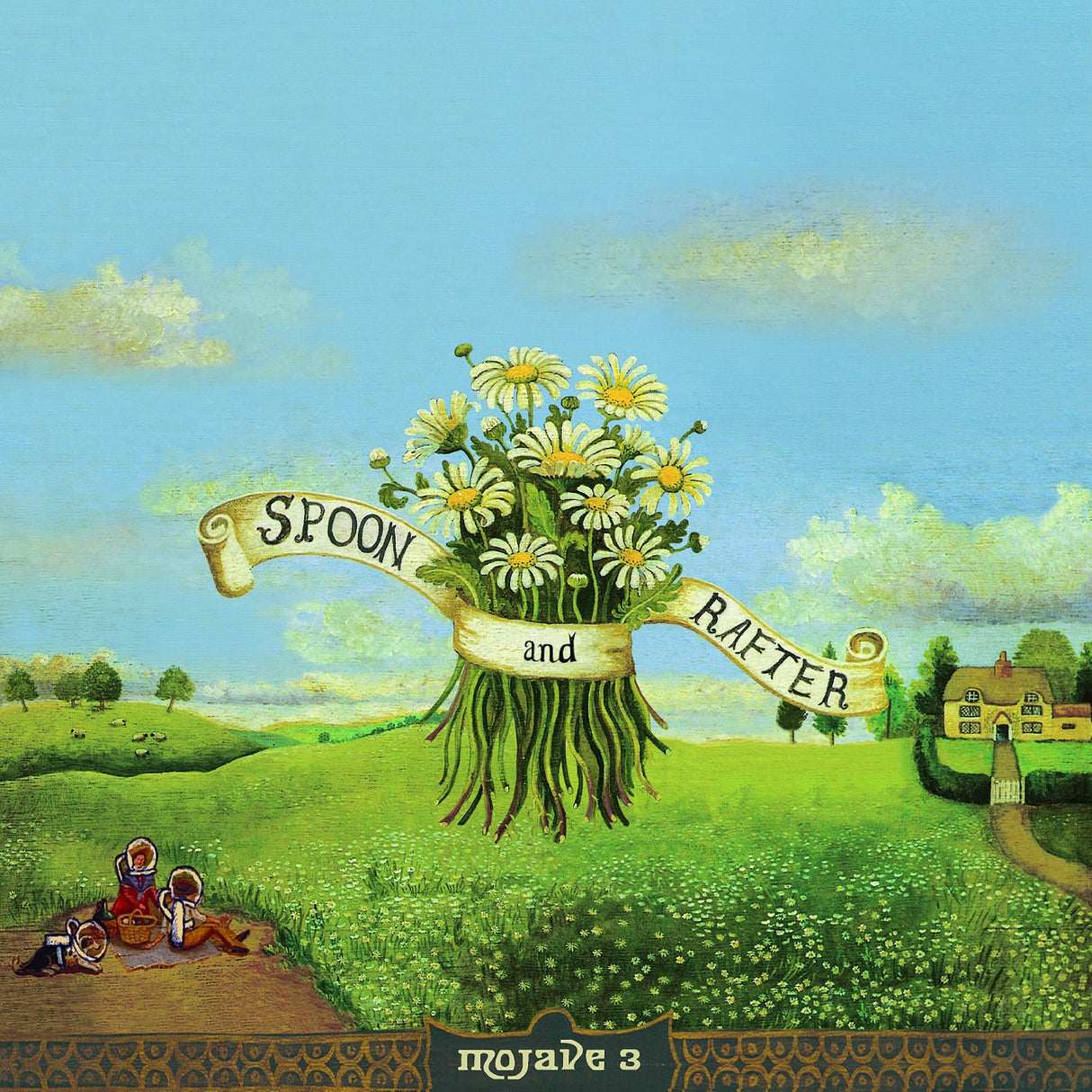 Mojave 3 'Spoon And Rafter' album cover with flowers and text 'Spoon and Rafter' a homestead property with house in corner.