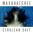 Waxahatchee Cerulean Salt Album Cover