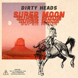 Dirty Heads 'Super Moon' album cover