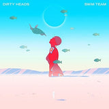 Dirty Heads 'Swim Team' album cover